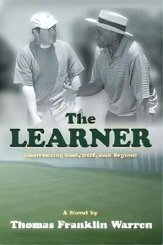 The Learner, De Thomas Franklin Warren. Editorial Resource Publications (ca), Tapa Blanda En Inglés