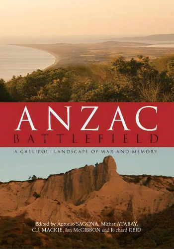 Anzac Battlefield, De Antonio Sagona. Editorial Cambridge University Press, Tapa Dura En Inglés