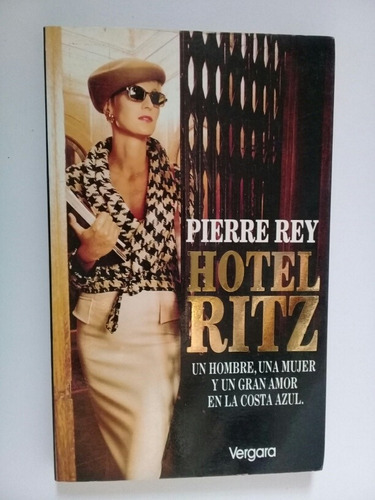 Hotel Ritz  Pierre Rey 1991 Primera Edición