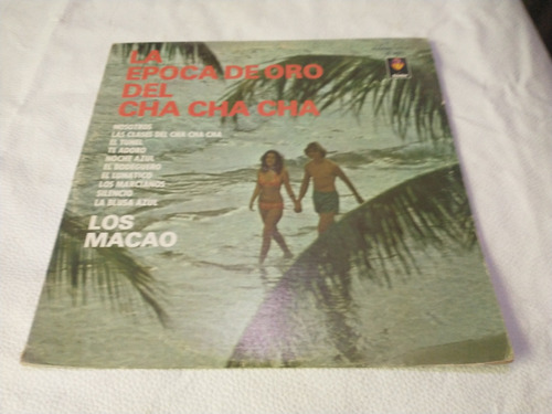 Los Macao  La Epoca De Oro Del Cha Chá  Chá Lp Vinilo Disco 