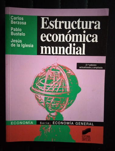 Estructura Económica Mundial 2 Ed Ampl 2001 Berzosa Bustelo