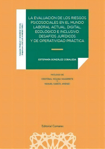 La Evaluacion De Los Riesgos Psicosociales En El Mundo Labo, De Gonzalez Cobaleda,estefania., Vol. 1. Editorial Editorial Comares, Tapa Blanda En Español