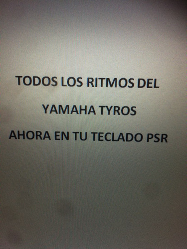 Todos Los Ritmos Del Yamaha Tyros Ahora En Tu Teclado Psr