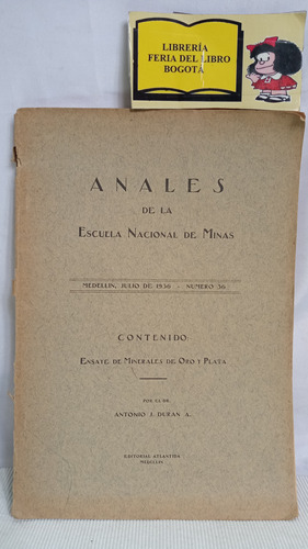 Anales De La Escuela Nacional De Minas - Ensaye De Minerales