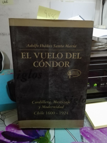 El Vuelo Del Cóndor // Ibáñez