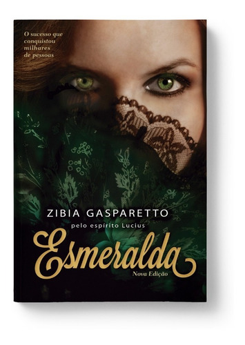 Esmeralda: Não Aplica, De Médium: Zibia M. Gasparetto / Ditado Por: Lucius. Série Não Aplica, Vol. Não Aplica. Editora Vida E Consciência, Capa Mole, Edição Não Aplica Em Português, 2002