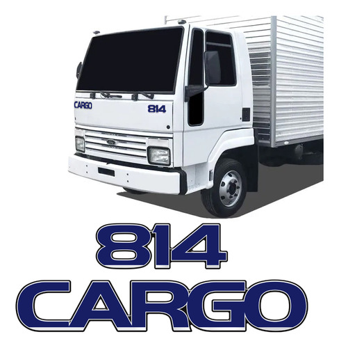 Kit De Emblema Adesivo Caminhão Ford Cargo + 814 Resinado