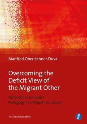 Libro Overcoming The Deficit View Of The Migrant Other - ...