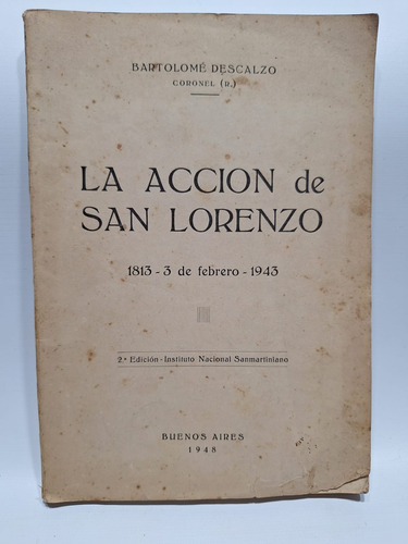 Antiguo Libro La Acccion De San Lorenzo B. Descalzo Le528