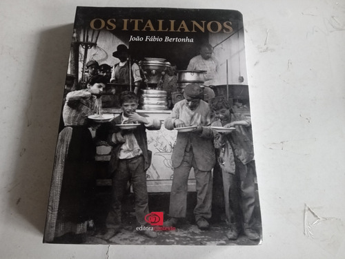 Os Italianos - João Fábio Bertonha
