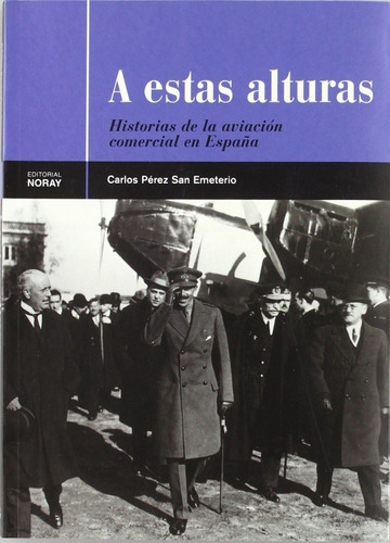 Libro A Estas Alturas Carlos Perez San Emeterio (40)