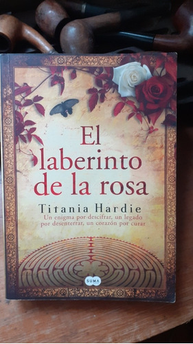 El Laberinto De La Rosa / Titania Hardie