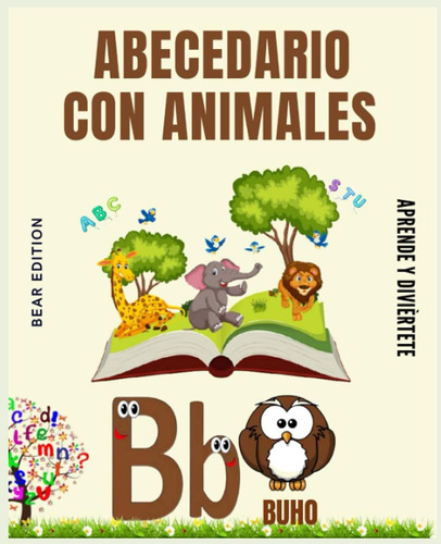 Libro: Abecedario Con Animales: Libro Para Aprender De Maner