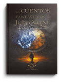 Libro Los Cuentos Fantasticos De Julio Verne - Verne, Julio
