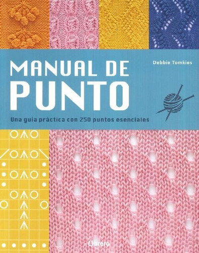 Libro Manual De Punto De Debbie  Tomkies