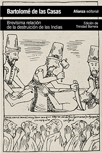 Brevisima Relacion De La Destruicion De Las Indias (colecci