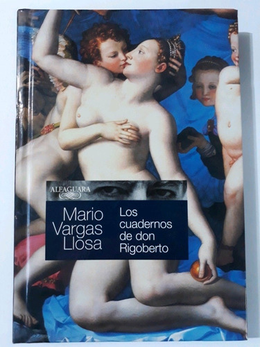 Los Cuadernos De Don Rigoberto - Mario Vargas Llosa