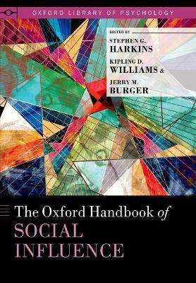 Libro The Oxford Handbook Of Social Influence - Stephen G...