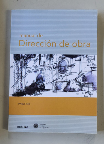 Manual De Dirección De Obra.