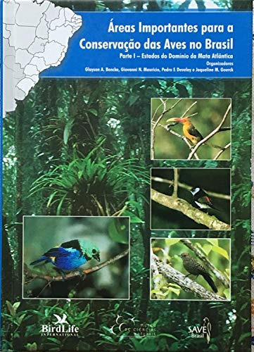 Libro Areas Importantes Para La Conservación De Las Aves Del