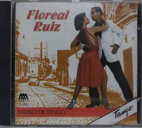 Floreal Ruiz  Barrio De Tango Cd Argentina