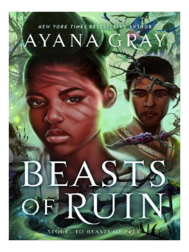 Beasts Of Ruin - Ayana Gray. Eb06
