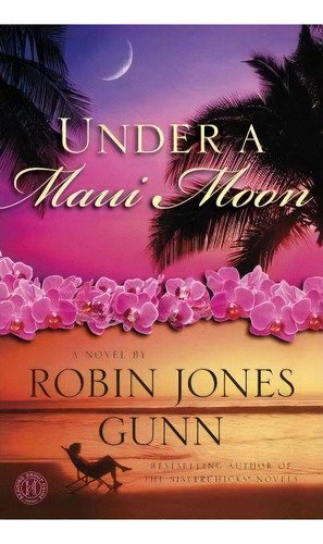 Under A Maui Moon, De Robin Jones Gunn. Editorial Simon & Schuster, Tapa Blanda En Inglés