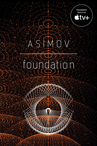 Foundation - Isaac Asimov