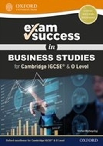 Exam Success In Business Studies For Cambridge Igcse & O Le