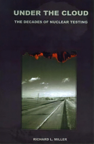 Under The Cloud, De Richard L Miller. Editorial Two Sixty Press, Tapa Blanda En Inglés