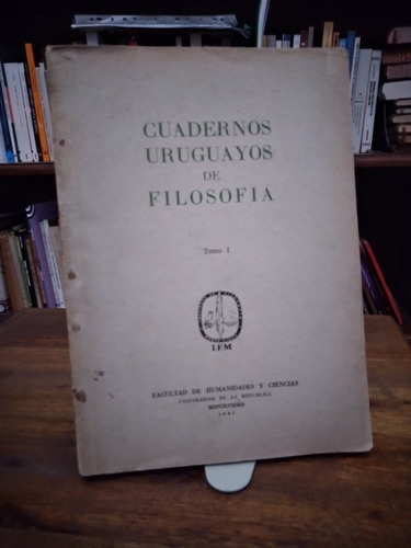 Cuadernos De Filosofia Uruguaya T. 1