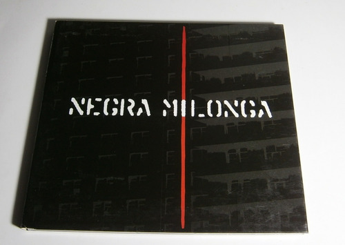 Pecho E' Fierro - Negra Milonga ( C D Bizarro 2011)