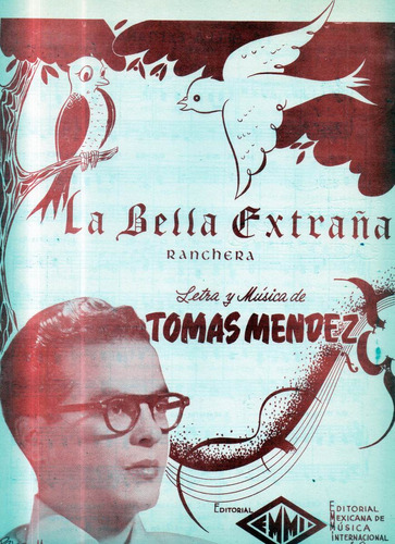 La Bella Extraña Tomás Méndez Partitura