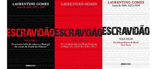 Kit 3 Livros Laurentino Gomes Escravidao