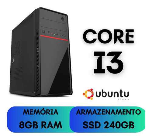 Imagem 1 de 3 de Computador Core I3 8gb Ssd 240 Linux + Frete Grátis!