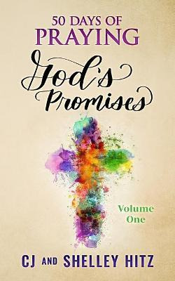 Libro 50 Days Of Praying God's Promises - Shelley Hitz