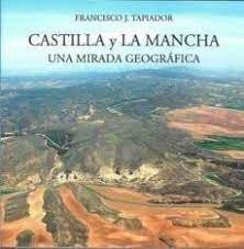 Libro Castilla Y La Mancha - Tapiador Fuentes, Francisco ...