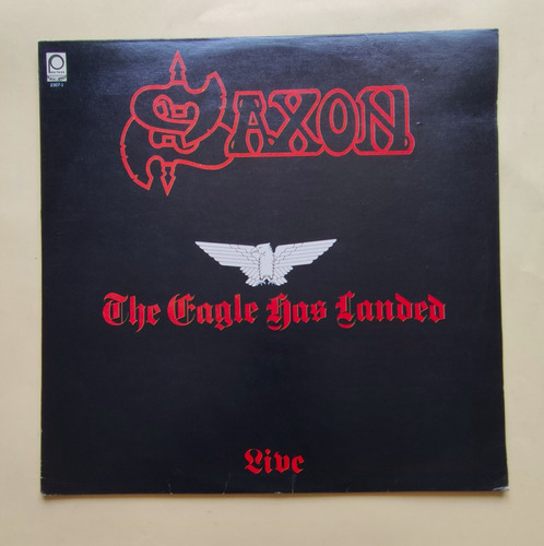 Vinilo -  Saxon, The Eagle Has Landed (live) - Mundop