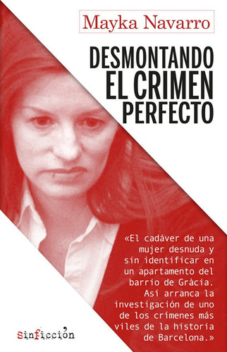 Libro Desmontando El Crimen Perfecto