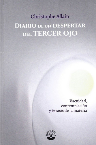 Diario De Un Despertar Del Tercer Ojo - Allain, Christophe