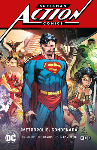 Superman Action Comics 4 Metropolis Condenad, De Bendis, Brian Michael. Editorial Ecc Ediciones, Tapa Dura En Español