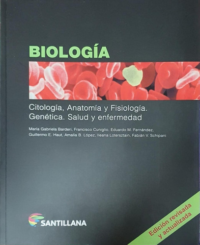 Biologia, De María Gabriela Barderi. Editorial Santillana, Tapa Blanda En Español