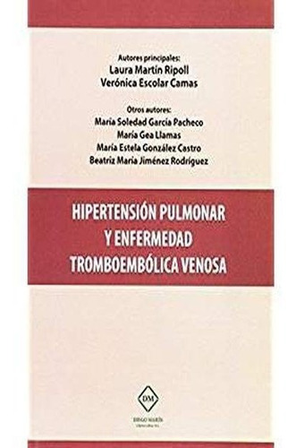 Libro Hipertension Pulmonar Y Enfermedad Tromboembolica V...
