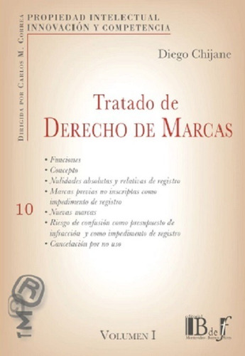 Tratado De Derecho De Marcas 2 Volumenes, De Chijane, Diego., Vol. 2. Editorial B De F, Tapa Blanda En Español, 2023