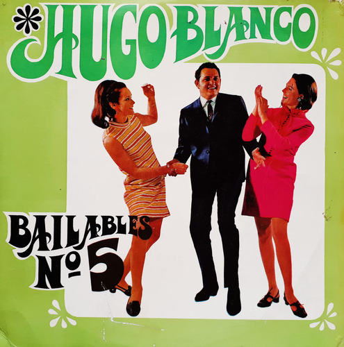 Hugo Blanco - Bailables Con Hugo Blanco Vol. 5 Lp