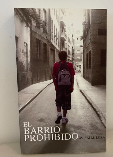 El Barrio Prohibido 