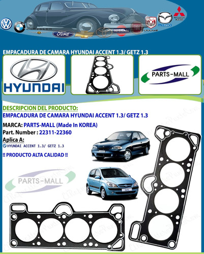 Empacadura De Camara Hyundai Accent 1.3 Getz 1.3