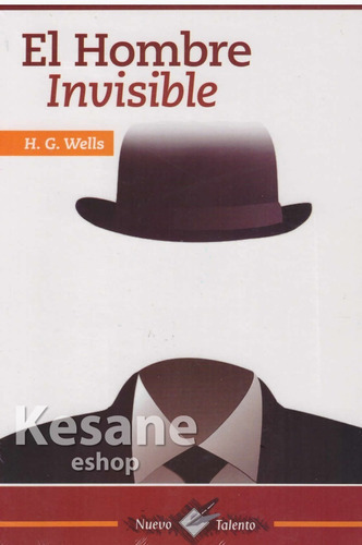 El Hombre Invisible: Nuevo Talento, De H.g. Wells. Serie 1, Vol. 1. Editorial Epoca, Tapa Blanda En Español, 2019