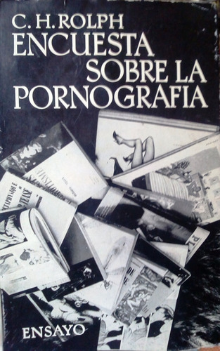 Libro, Encuesta Sobre La Pornografía, C. H. Rolph