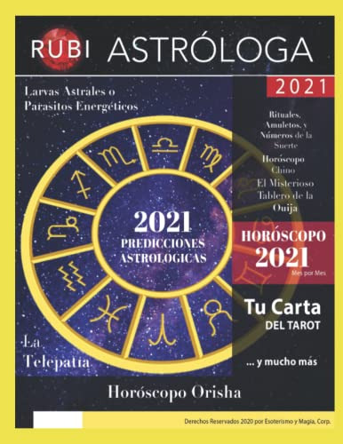 Anuario 2021 Edicion De Lujo.: Predicciones Astrologicas, Ho
